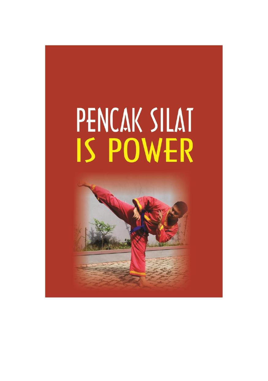 Pencak Silat is Power (Sukarno, M.Si.