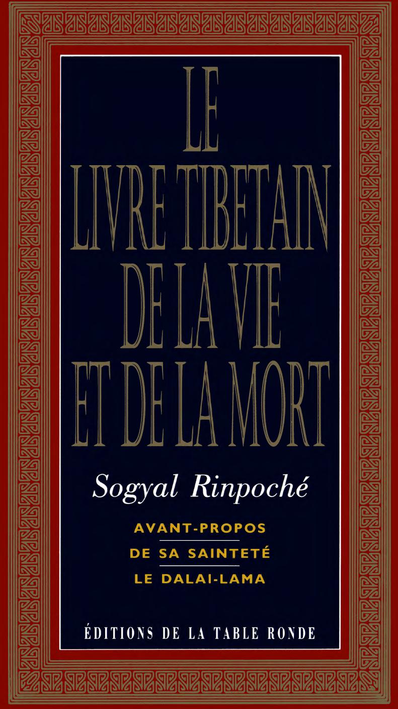 Le livre tibetain de la vie et de la mort