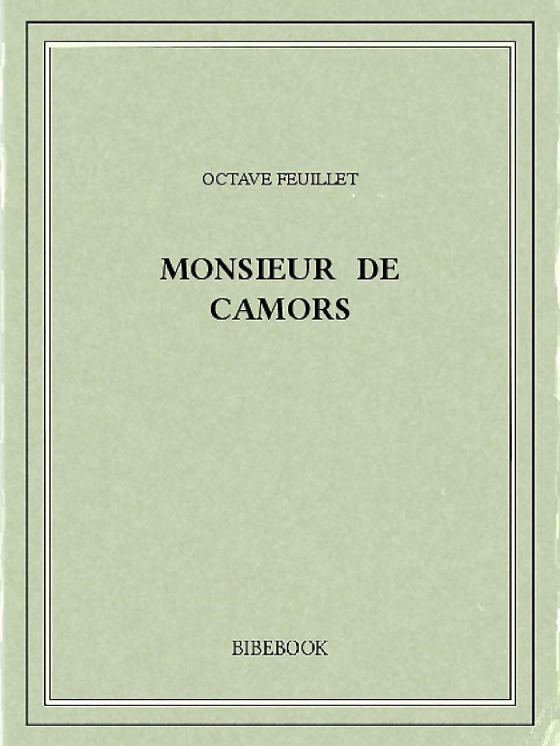 Monsieur de Camors