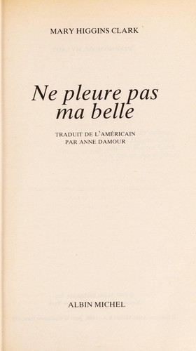 Ne pleure pas ma belle