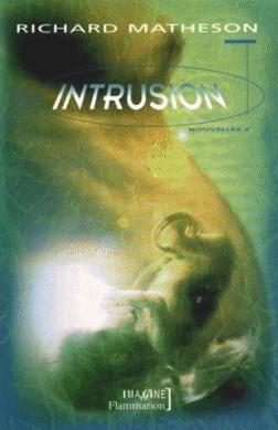 MATHESON - NOUVELLES 02 - INTRUSION