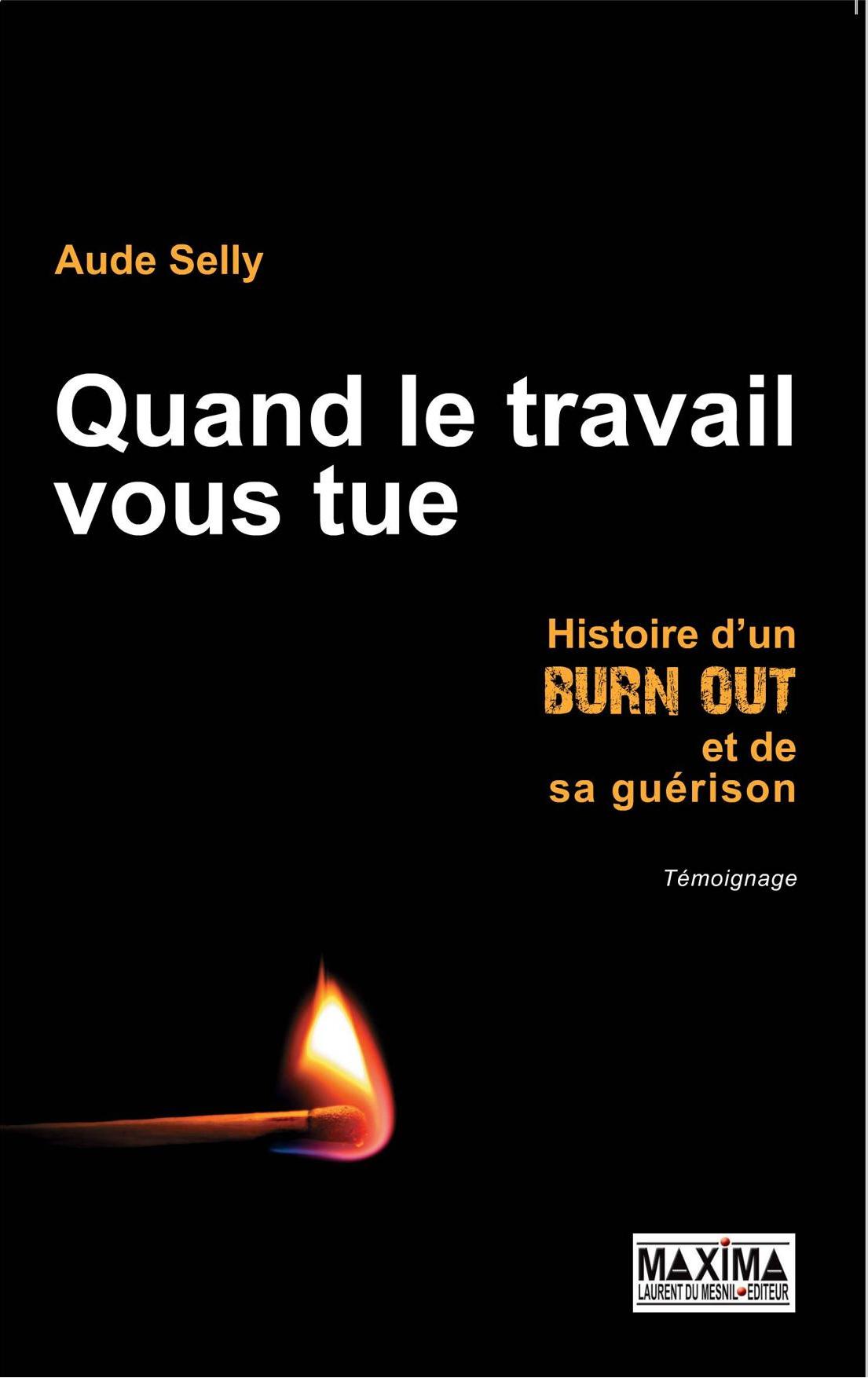Quand le travail vous tue