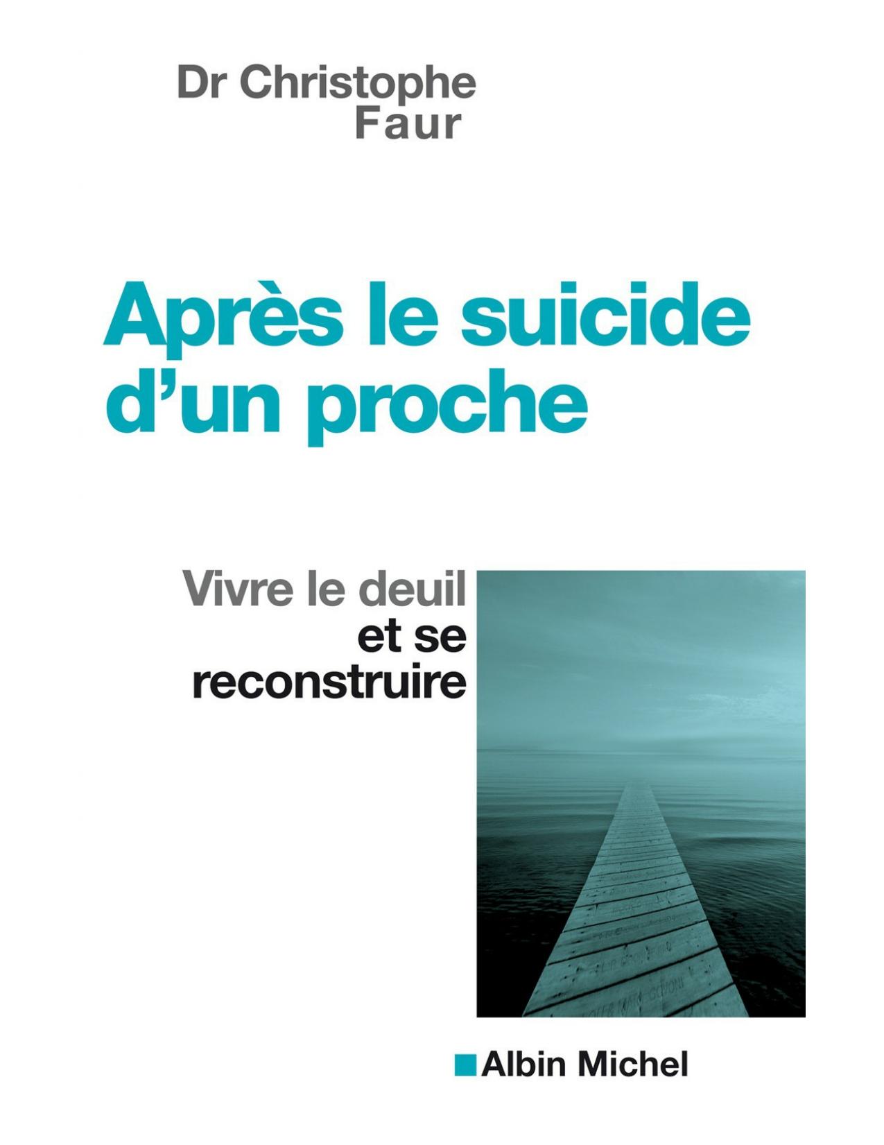 Apres le suicide d'un proche