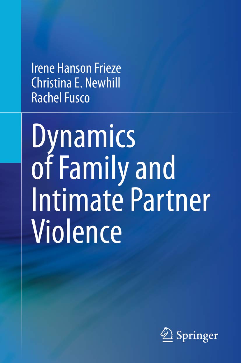 Dynamics of Family and Intimate Partner Violence