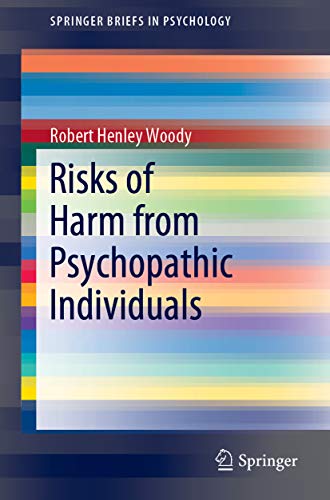 Risks of Harm From Psychopathic Individuals