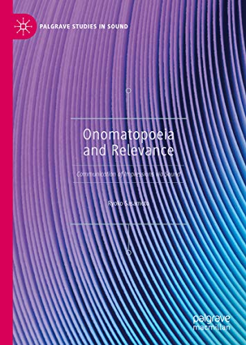 Onomatopoeia and Relevance: Communication of Impressions via Sound