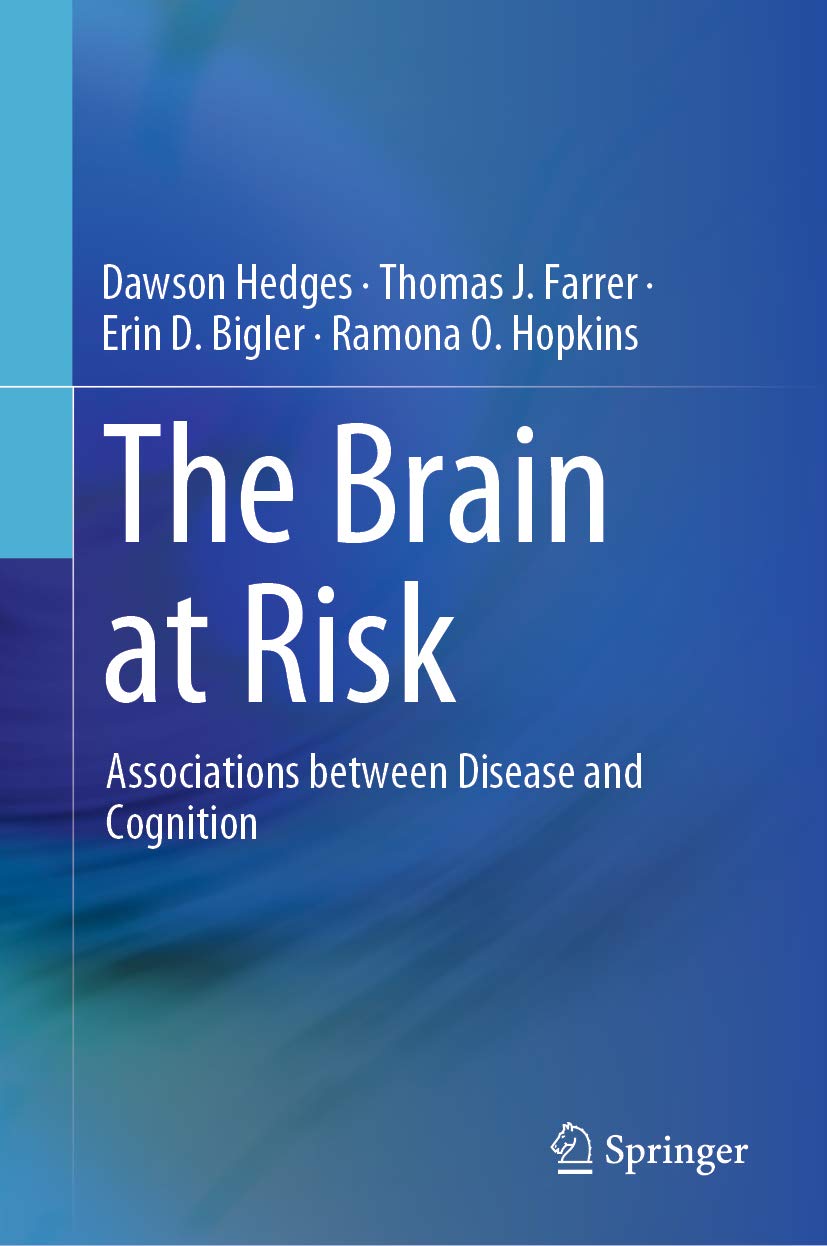 The Brain at Risk. Associations Between Disease and Cognition