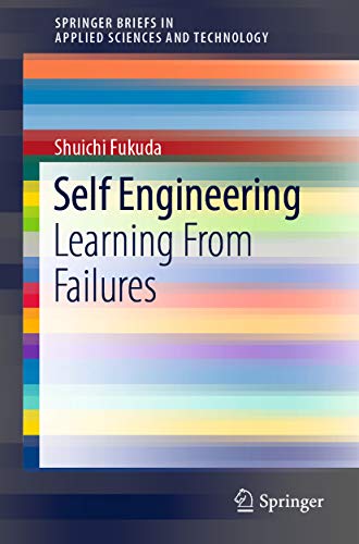 Self Engineering: Learning From Failures