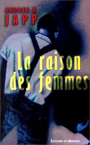 04 - 1999 - La raison des femmes