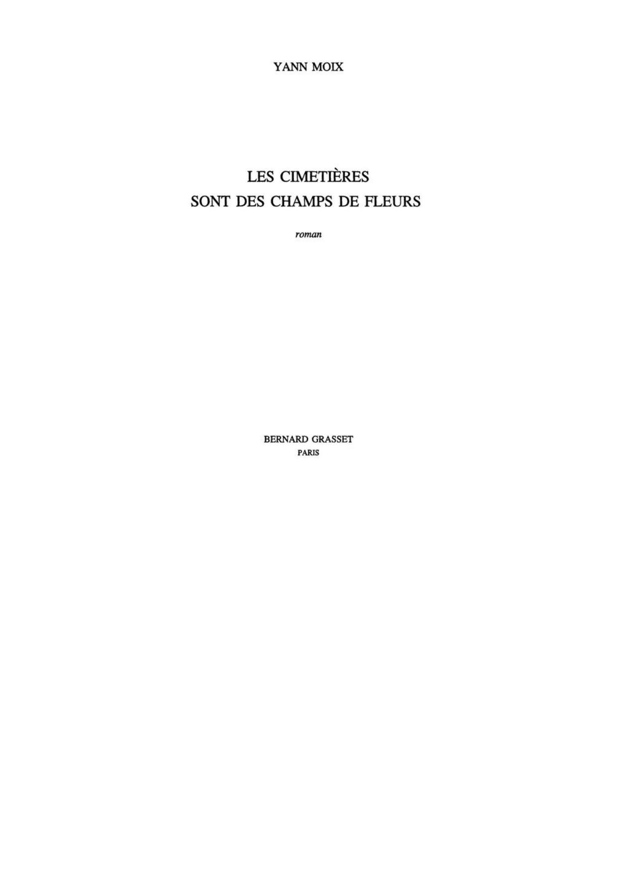 Les Cimetieres Sont Des Champs De Fleurs