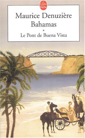 Le Pont de Buena Vista