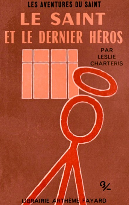 Le Saint 2 - Le Saint et le dernier héro