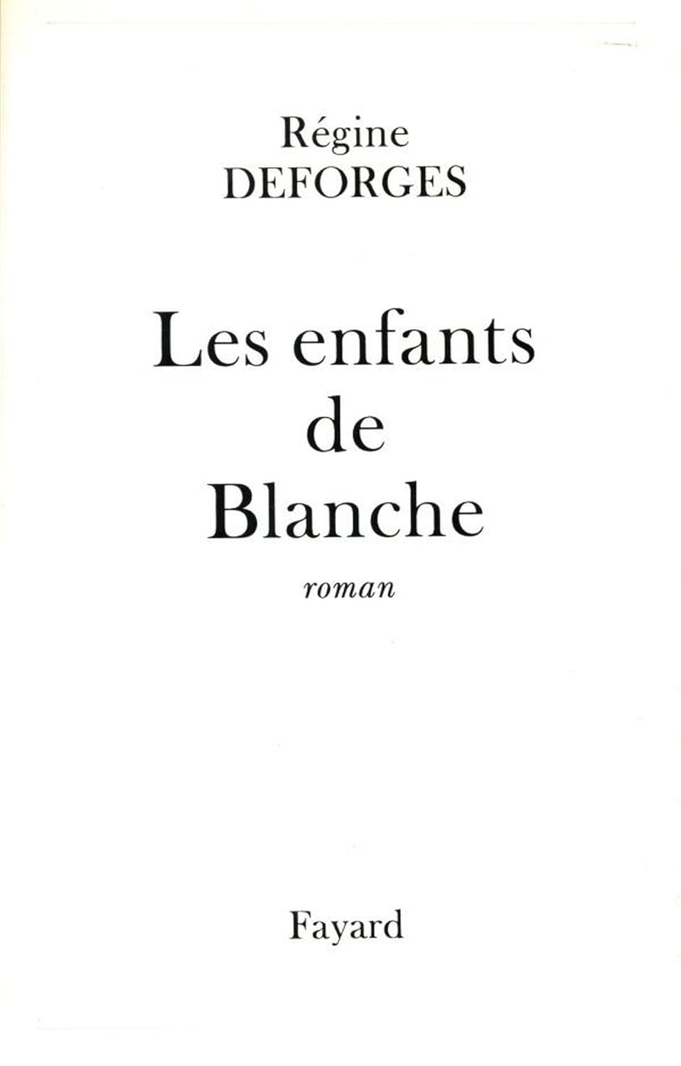 Les Enfants De Blanche