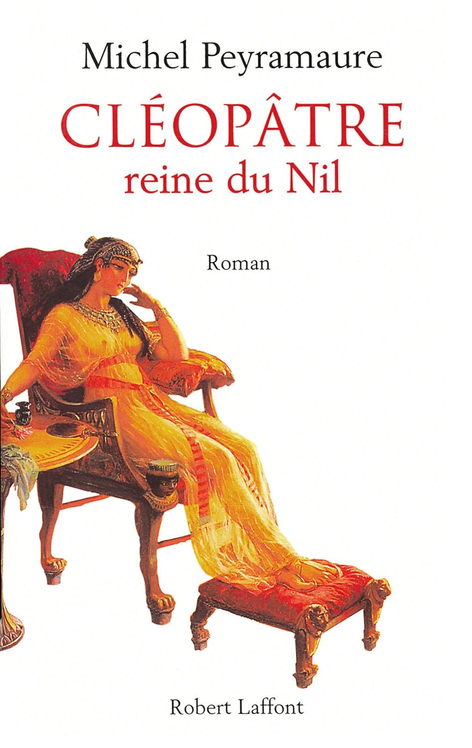 Cléopâtre: Reine du Nil