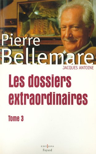 Les Dossiers extraordinaires