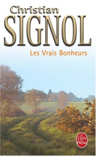 Les Vrais Bonheurs