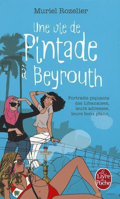 Une vie de Pintade à Beyrouth