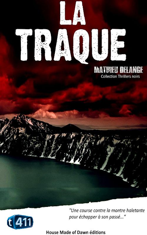 La traque (French Edition)
