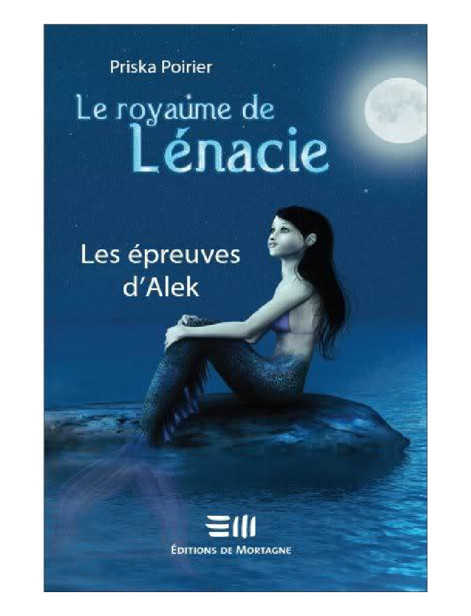 Le royaume de Lénacie - Tome 1