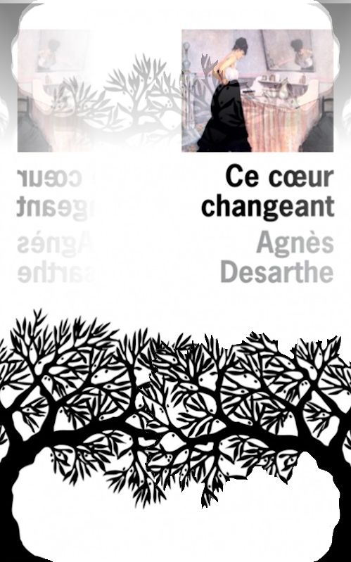 Ce coeur changeant