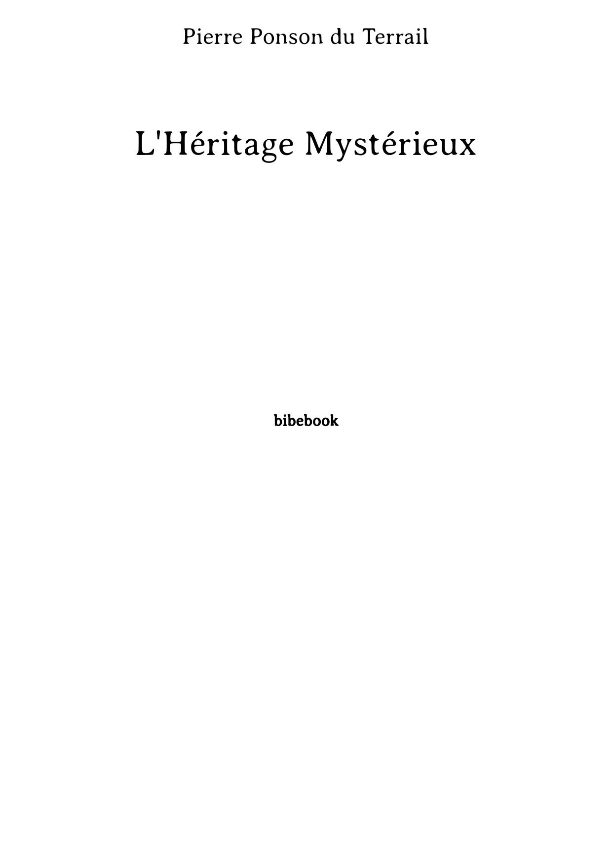 L'Héritage Mystérieux