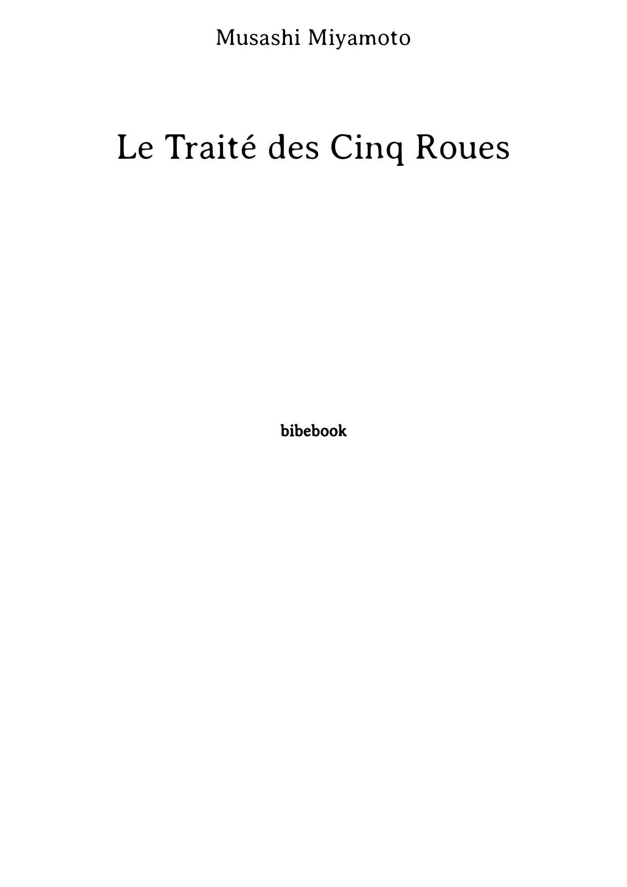 Le Traité des Cinq Roues