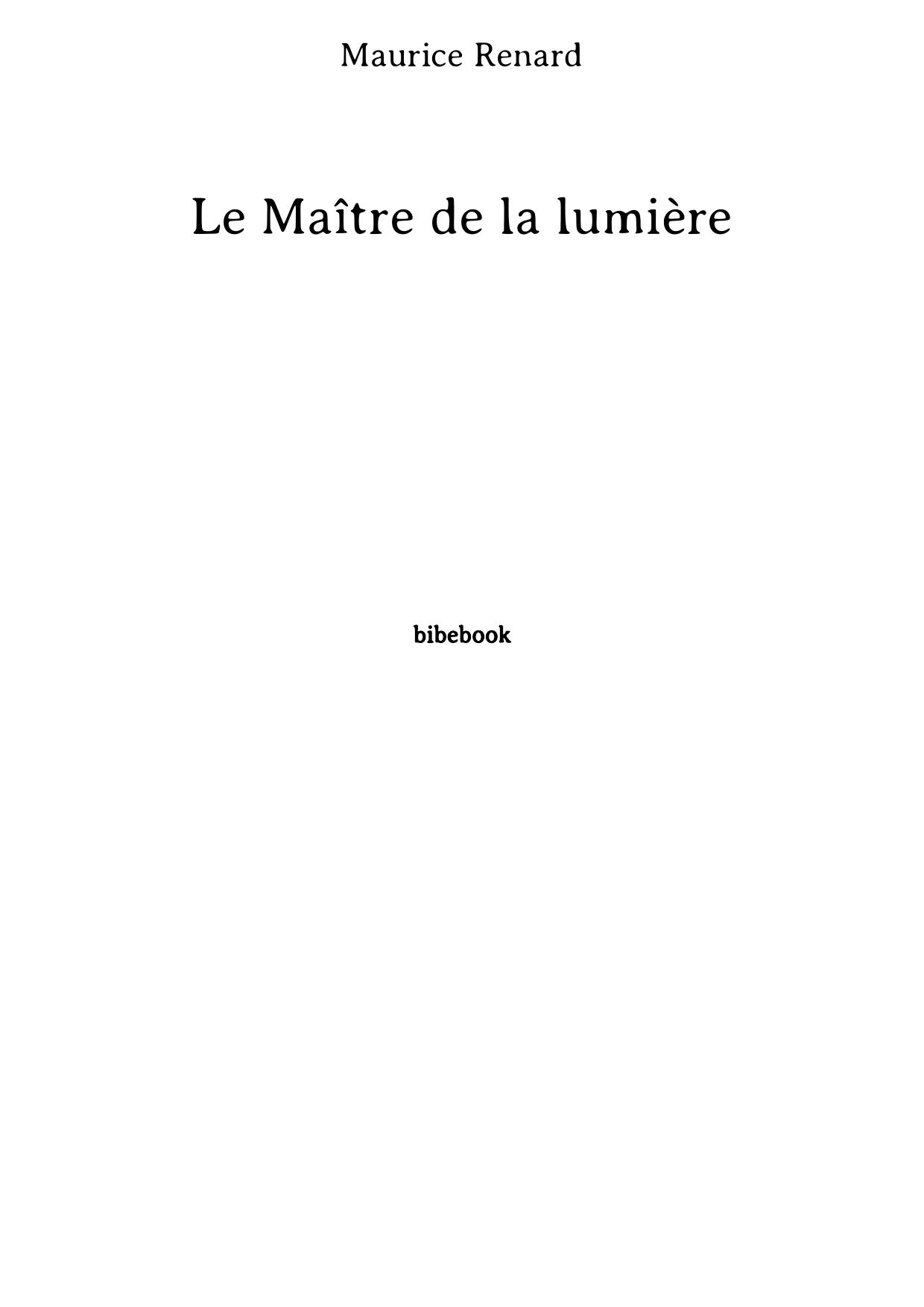 Le Maître de la lumière