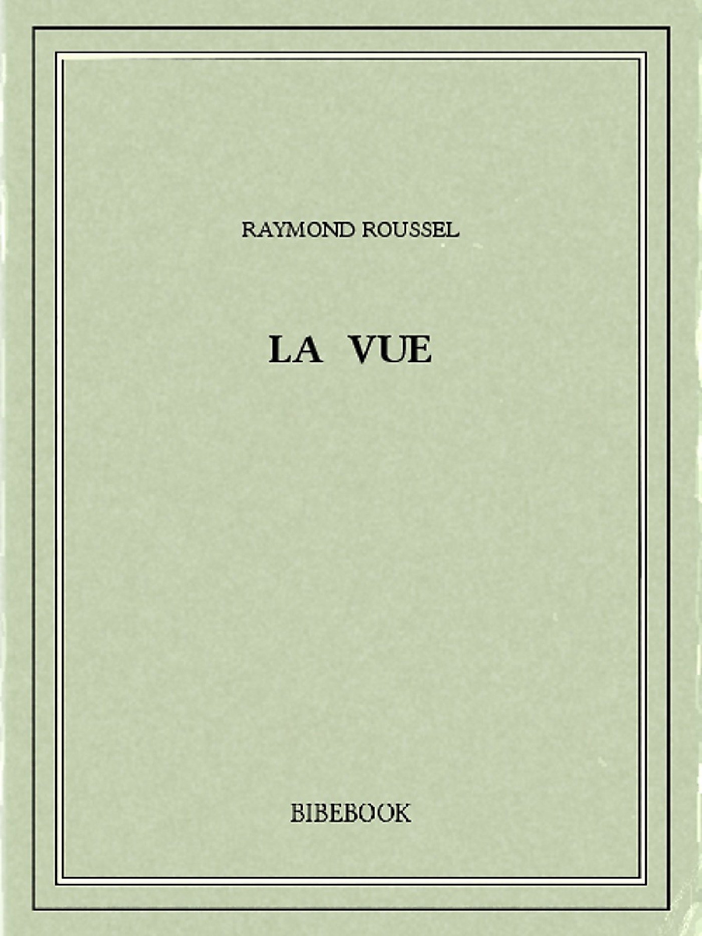 La vue