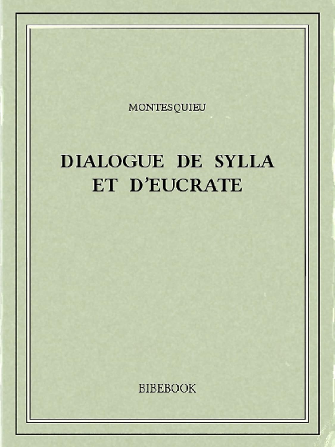 Dialogue de Sylla et d’Eucrate