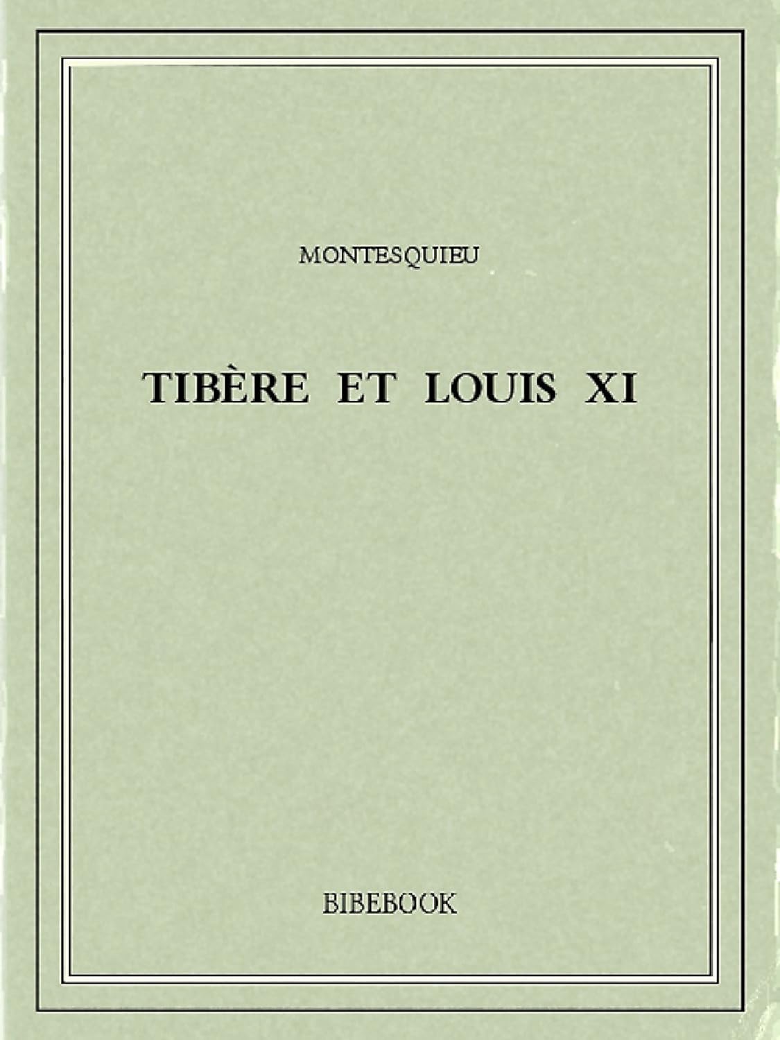 Tibère et Louis XI