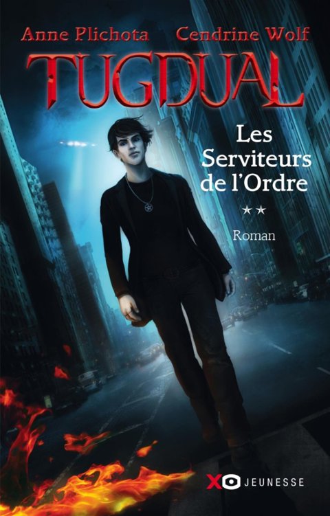 Tugdual 2 Les Serviteurs de l Ordre