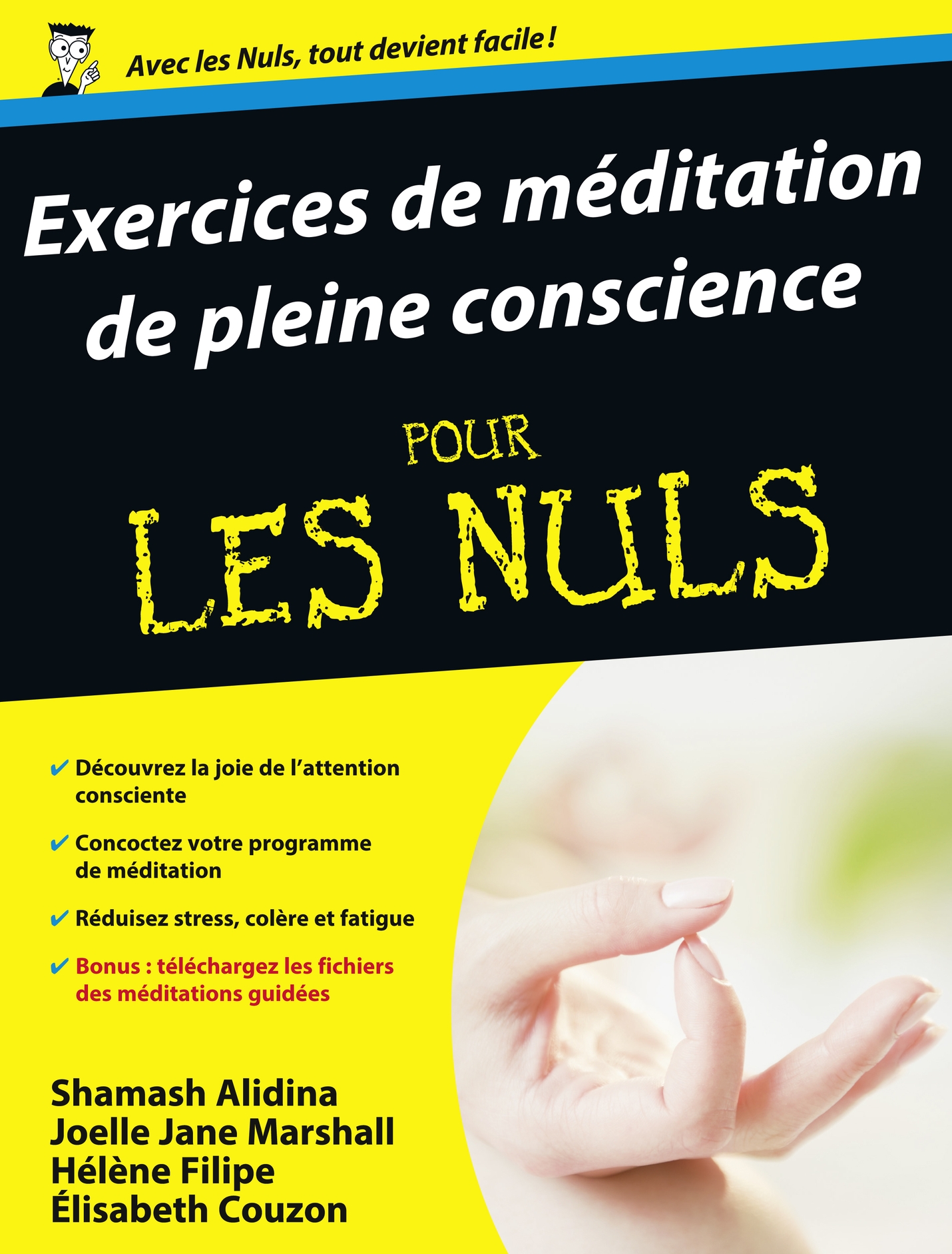 Exercices de méditation de pleine conscience Pour les Nuls