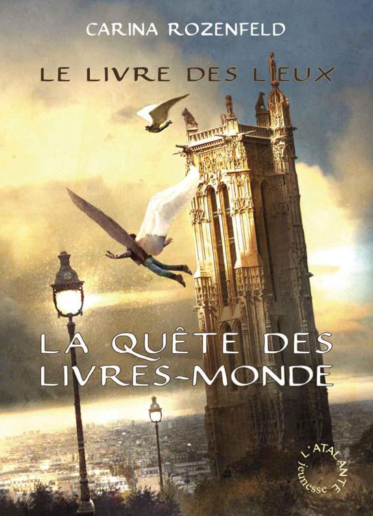 Le Livre des Lieux: La Quête des Livres-Mondes, T2 (Le maedre) (French Edition)