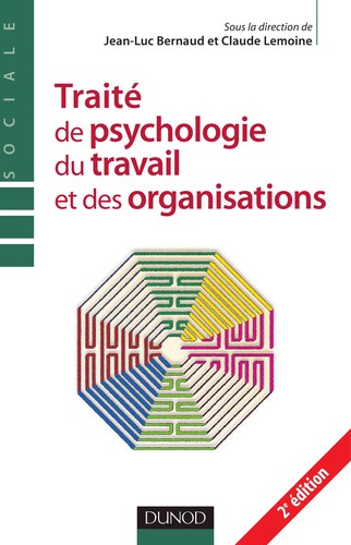 Traité de psychologie du travail et des organisations