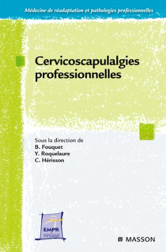 Cervicoscapulalgies professionnelles