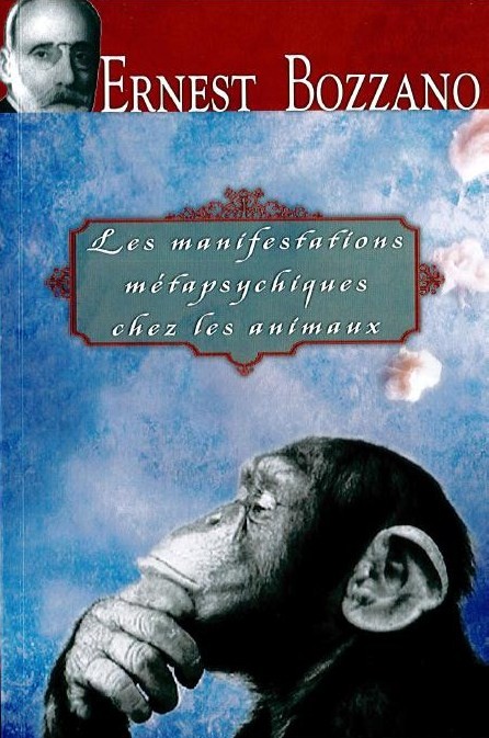 Les manifestations métapsychiques des animaux