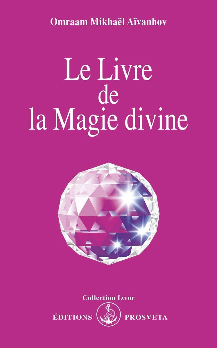 Le Livre De La Magie Divine
