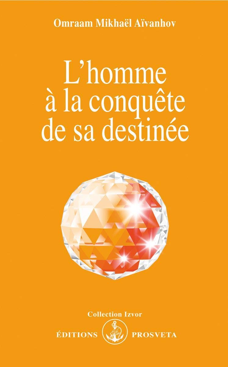 L'homme À La Conquète De Sa Destinée