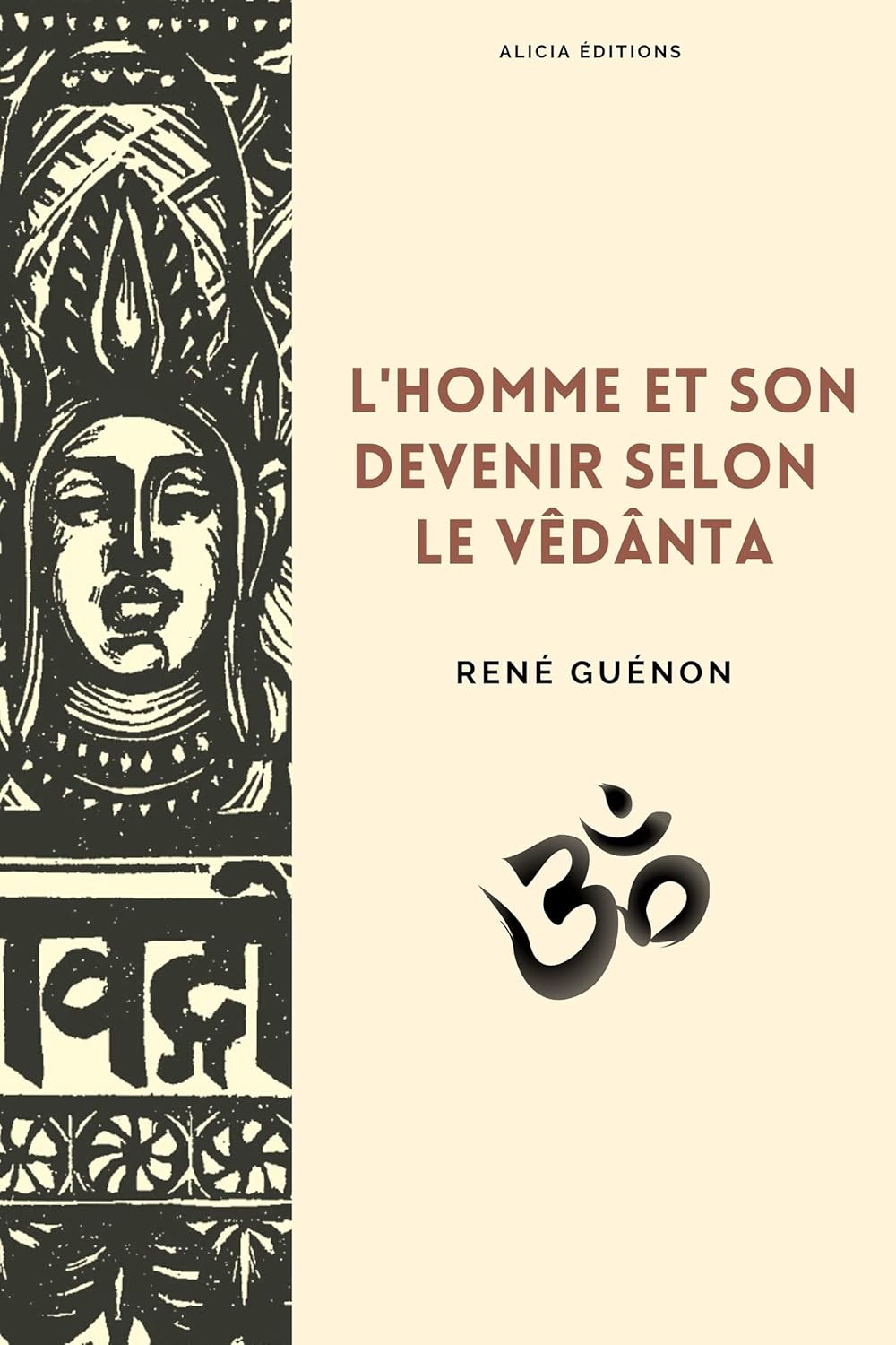 L’homme et son devenir selon le Vêdânta