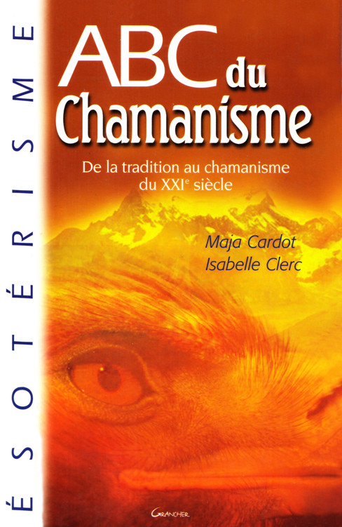 ABC du Chamanisme