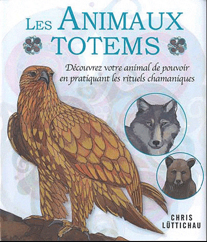 Les Animaux Totems