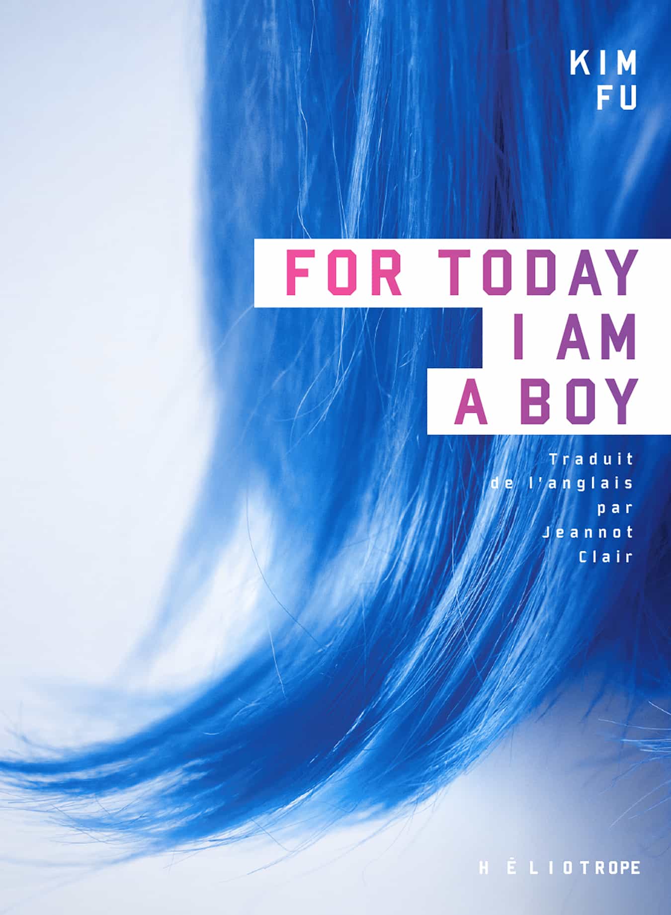 For Today I Am a Boy