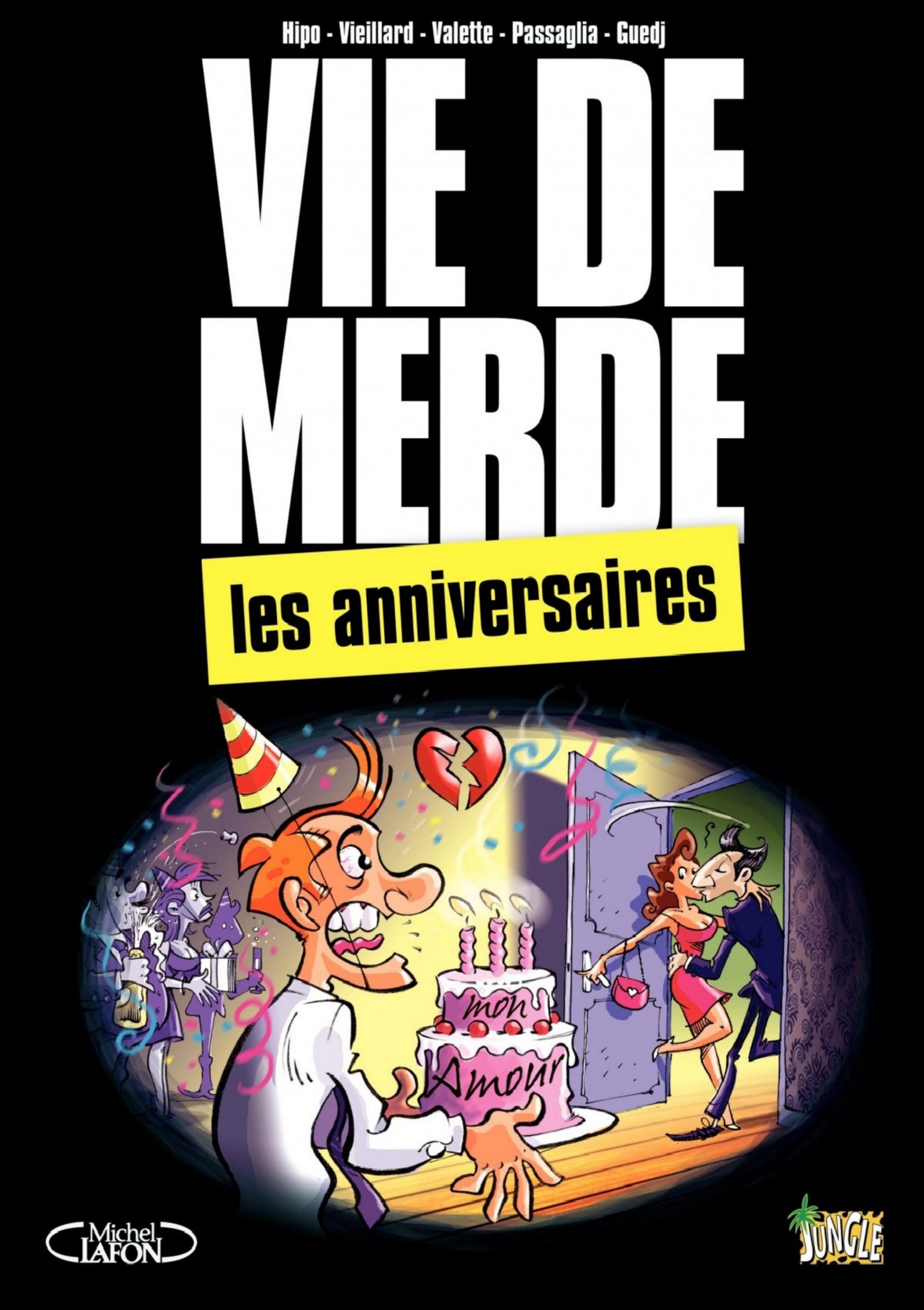 Vie De Merde - T03