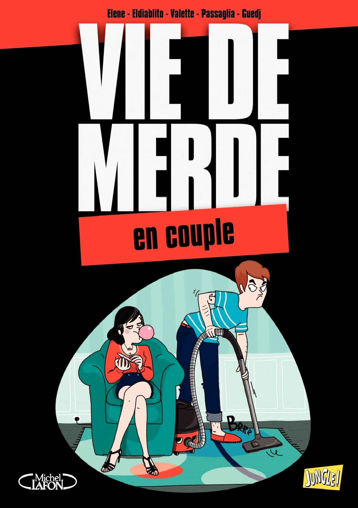 Vie De Merde - T07