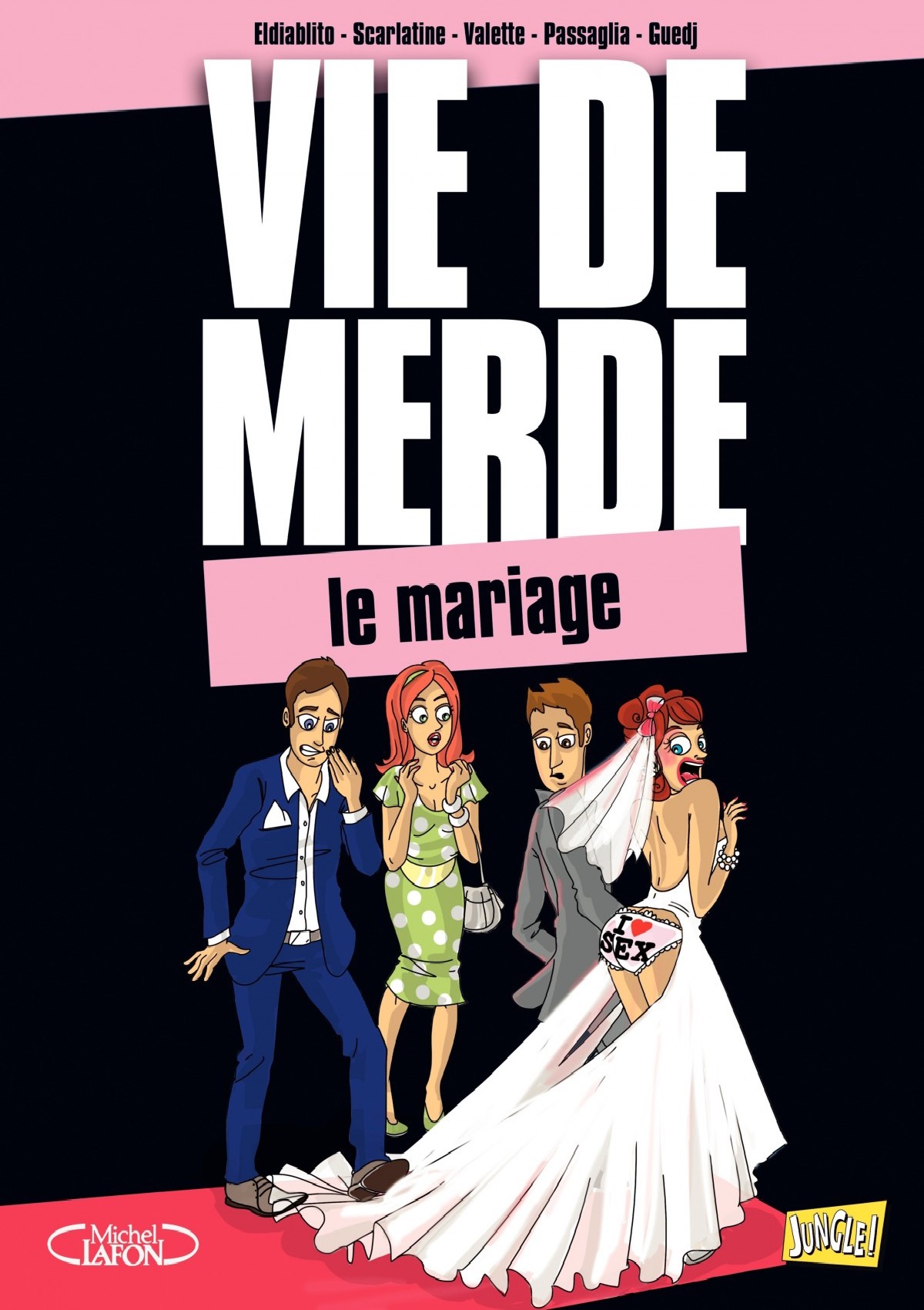 Vie De Merde - T11
