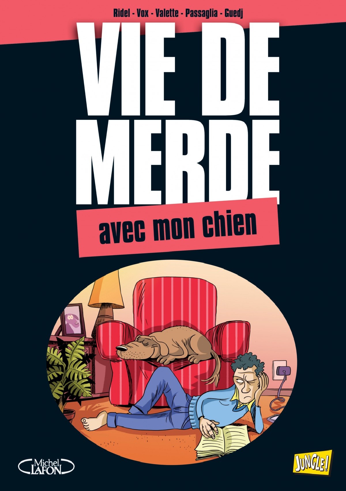 Vie De Merde - T15