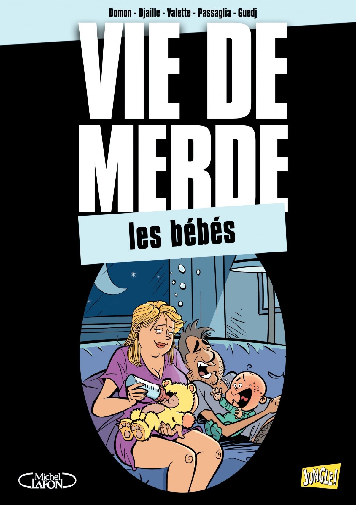 Vie De Merde - T16