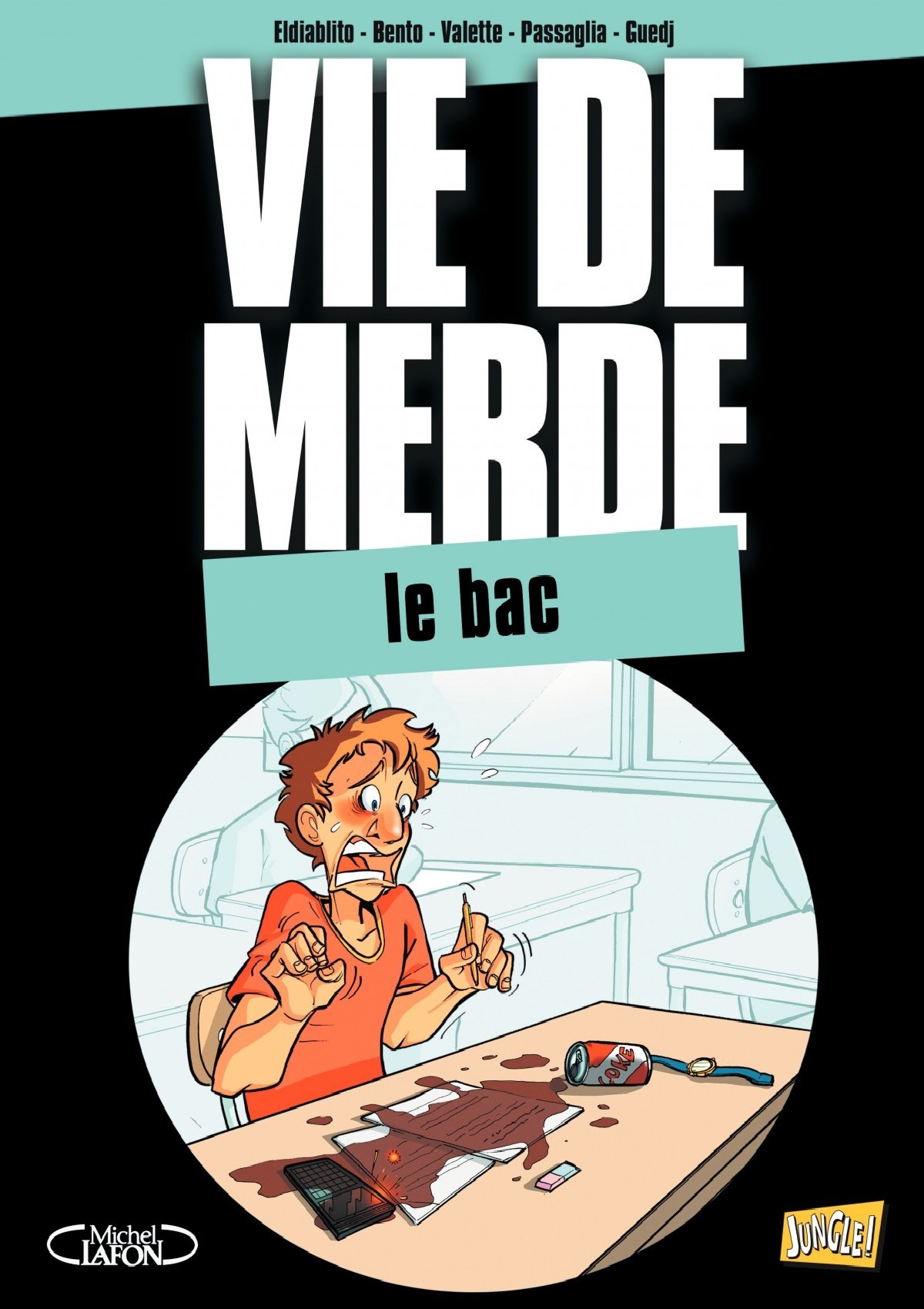 Vie De Merde - T19