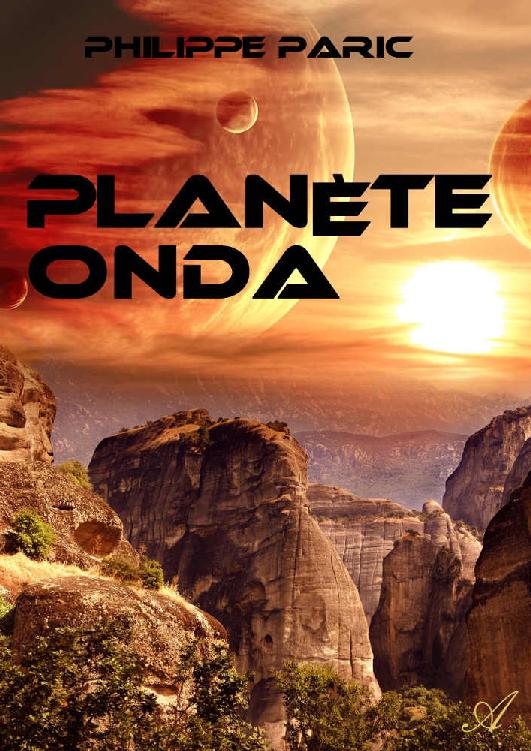 Planète Onda (French Edition)