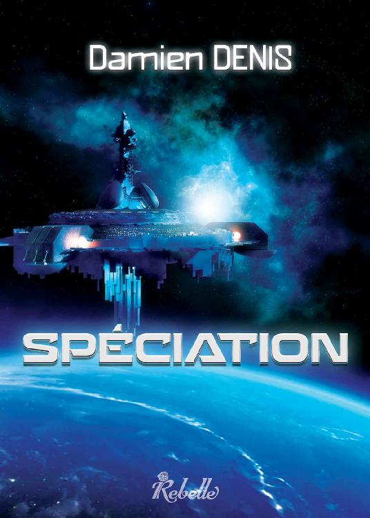 Spéciation (French Edition)